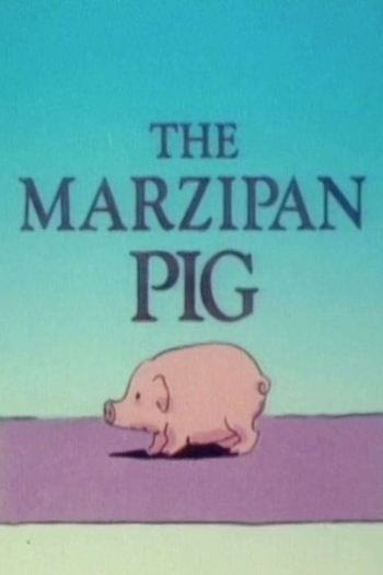 Poster de Curta The Marzipan Pig (1990)