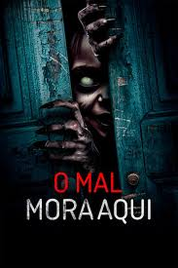  de Filme O Mal Mora Aqui (2024)