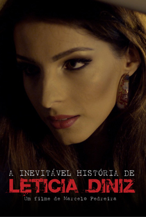 A Inevitável História de Leticia Diniz - Poster / Capa / Cartaz - Oficial 1