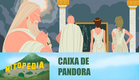 Caixa de Pandora | Mitopédia