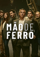 Mão de Ferro (Mano de Hierro)
