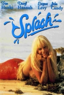 Splash: Uma Sereia em Minha Vida  - Poster / Capa / Cartaz - Oficial 7