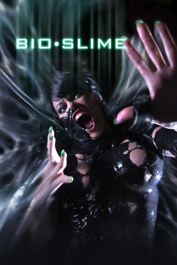  de Filme Bio-Slime (2010)
