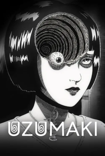 Uzumaki - Poster / Capa / Cartaz - Oficial 1