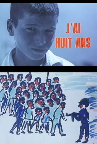 Poster 1 de Curta J'ai huit ans (1962)