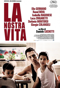 A Nossa Vida (La Nostra Vita)