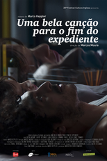 Uma Bela Canção Para o Fim do Expediente (Uma Bela Canção Para o Fim do Expediente)