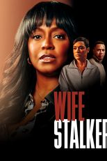 Perseguição Fatal (Wife Stalker)