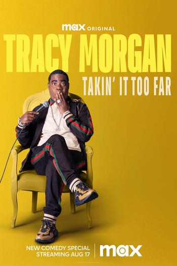 Poster de Filme Tracy Morgan: Takin' It Too Far (2023)