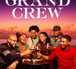 Grand Crew (1ª Temporada)