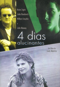 4 Dias Alucinantes (Four Days)
