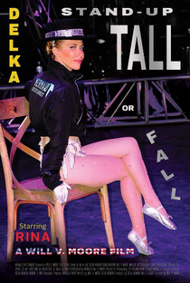 DELKA: Stand-Up Tall or Fall - Poster / Capa / Cartaz - Oficial 1
