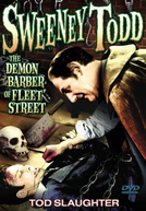 Sweeney Todd  (Sweeney Todd: The Demon Barber of Fleet Street)