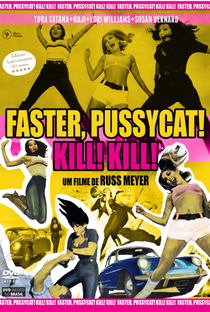 Faster, Pussycat! Kill! Kill! - Poster / Capa / Cartaz - Oficial 9