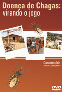 Doença de Chagas: Virando o Jogo - Poster / Capa / Cartaz - Oficial 1