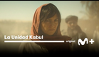 La Unidad Kabul: Tráiler Oficial | Movistar Plus+