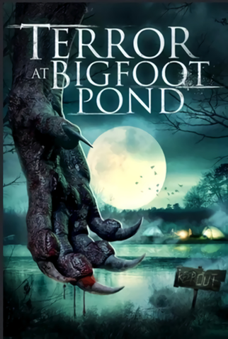 Poster 1 de Filme Terror at Bigfoot Pond (2020)