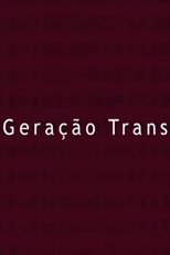 Geração Trans (Geração Trans)
