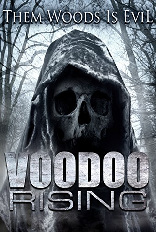 Poster 1 de Filme Voodoo Rising (2016)