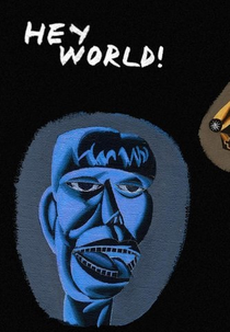 Hey World! (Hey World!)