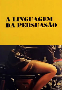 A Linguagem da Persuasão (A Linguagem da Persuasão)