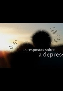 Dentro de Nós - As respostas sobre a Depressão  (Dentro de Nós - As respostas sobre a Depressão )