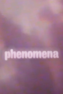 Phenomena - Poster / Capa / Cartaz - Oficial 1