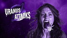 URANUS ATTACKS Movie Trailer | Comedy, Sci-Fi, Horror