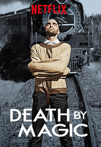 Mágica Mortal (1ª Temporada) (Death by Magic (Season 1))