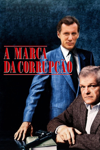  de Filme A Marca da Corrupção (1987)