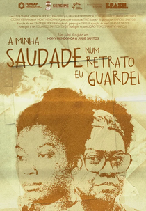 A Minha Saudade num Retrato Eu Guardei (A Minha Saudade num Retrato Eu Guardei)