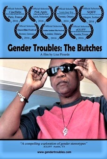 Gender Troubles: The Butches - Poster / Capa / Cartaz - Oficial 1