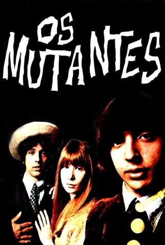 Poster 1 de Curta Os Mutantes (1970)