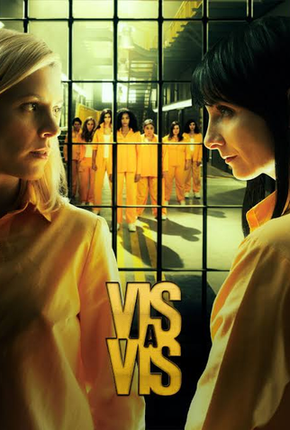 Poster 2 de Série Vis a Vis (1ª Temporada) (2015)