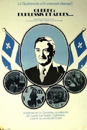 Poster de Filme Québec : Duplessis et après... (1972)