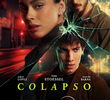 Colapso (1ª Temporada)