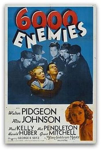 Poster de Filme Seis Mil Inimigos (1939)
