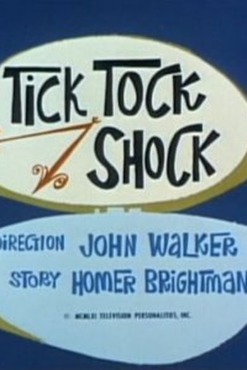 Poster de Episódio Tick Tock Shock (1961)
