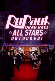 RuPaul's Drag Race: All Stars: Untucked (8ª Temporada) - Poster / Capa / Cartaz - Oficial 3