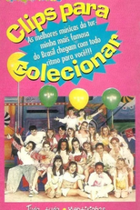 Sucessos de Chiquititas - Clips Para Colecionar (Sucessos de Chiquititas: Clips para Colecionar)