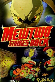 Pokémon, O Filme 1: Mewtwo vs Mew - Poster / Capa / Cartaz - Oficial 9