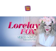 Lorelay Fox - Para Tudo