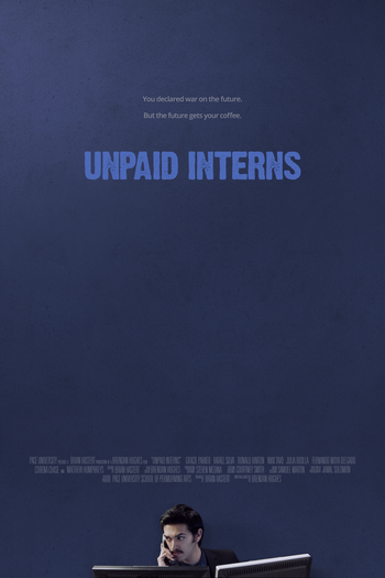Poster de Curta Unpaid Interns (2017)