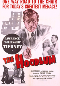 The Hoodlum (the hoodlum)