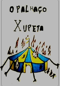 O Palhaço Xupeta (O Palhaço Xupeta)