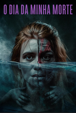 Poster 1 de Filme O dia da minha morte (2024)