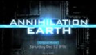Annihilation Earth -  Trailer