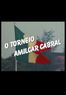 O Torneio Amilcar Cabral (O Torneio Amilcar Cabral)