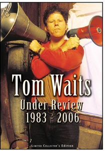 Tom Waits - Under Review: 1983-2006 (Tom Waits - Under Review: 1983-2006)