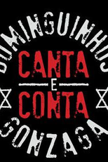 Dominguinhos Canta e Conta Gonzaga (Dominguinhos Canta e Conta Gonzaga)